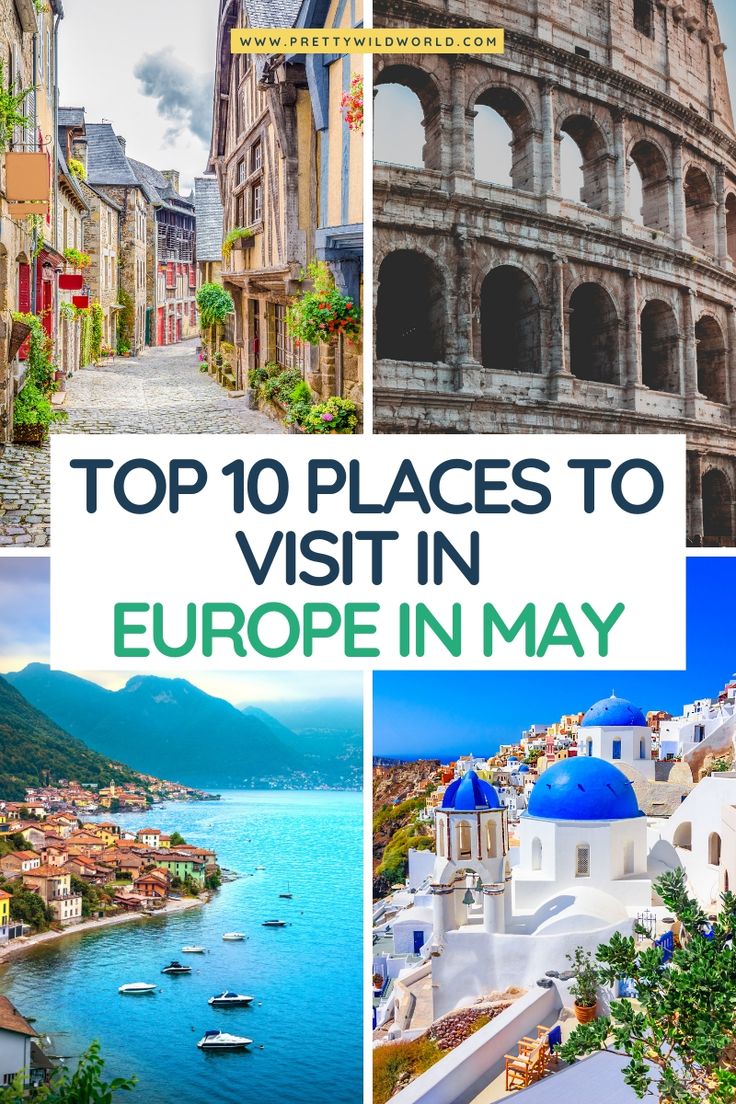 10 Best Places to Visit in Europe