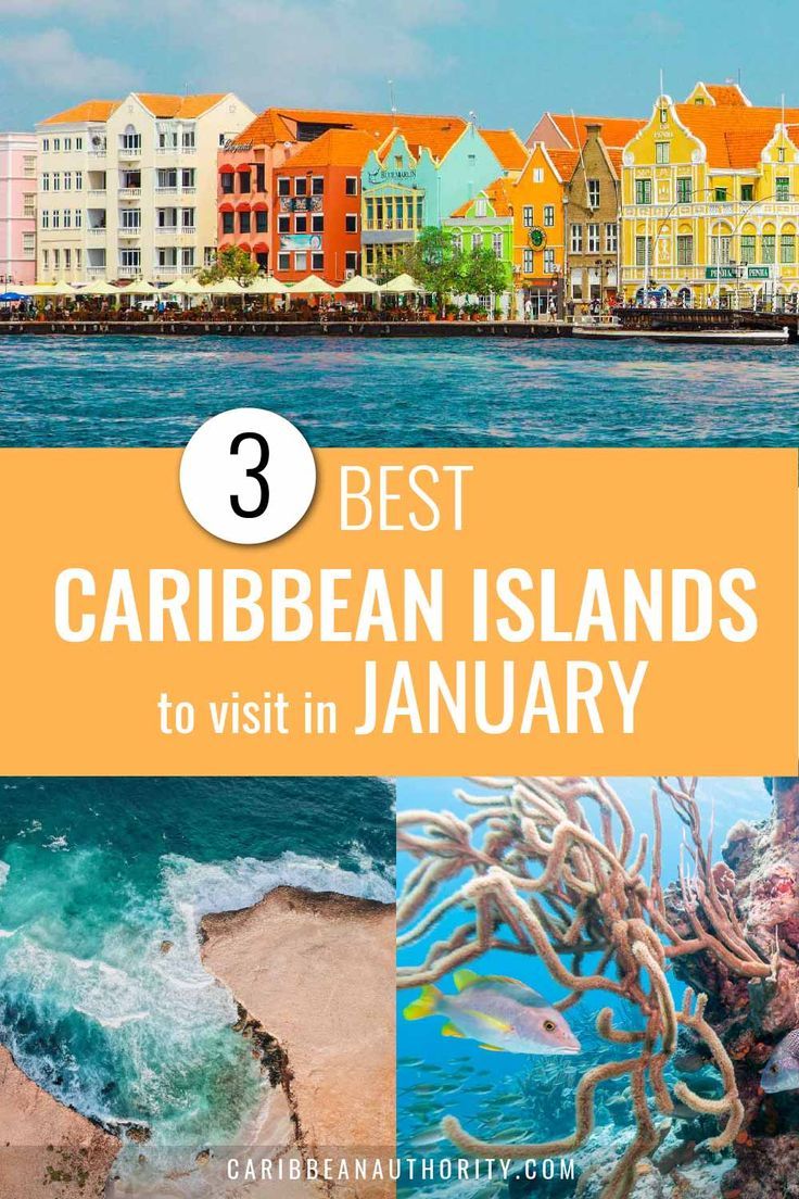 Best Caribbean Places to Visit in January