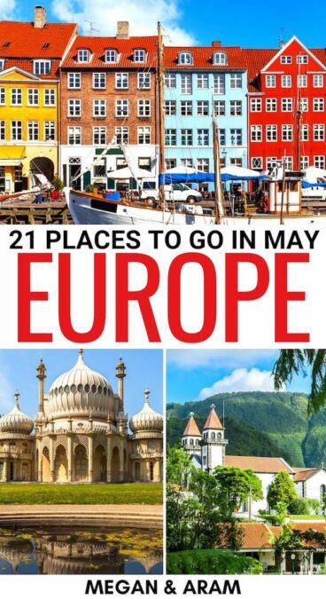 Best Place in Europe to Visit in May