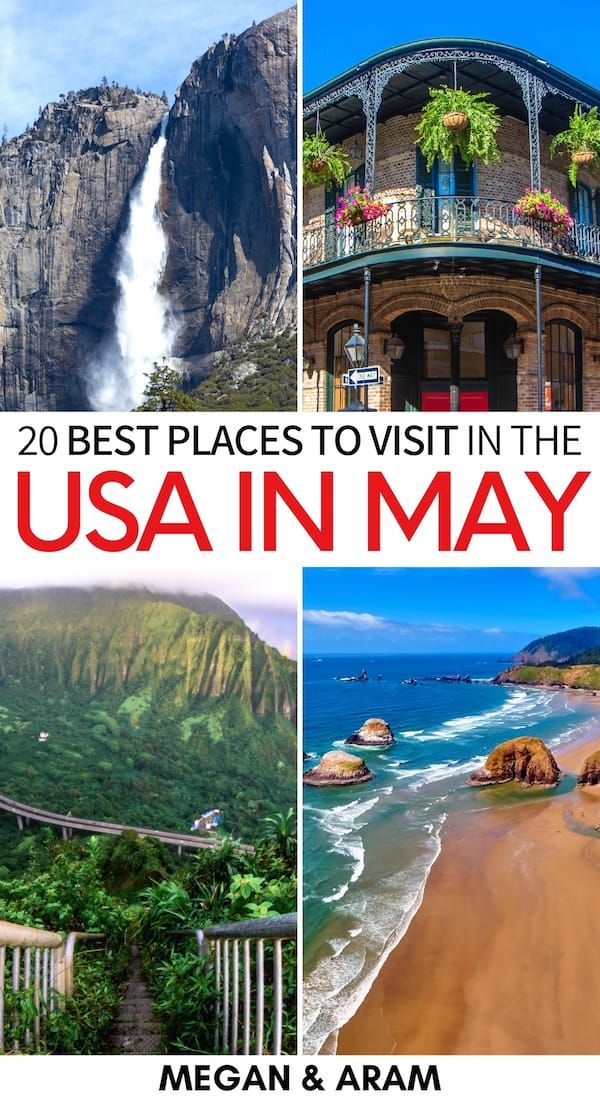 Best Place to Visit in May Usa