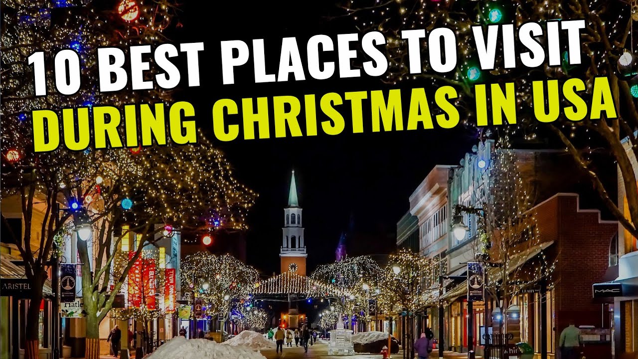 Best Place to Visit in Usa for Christmas