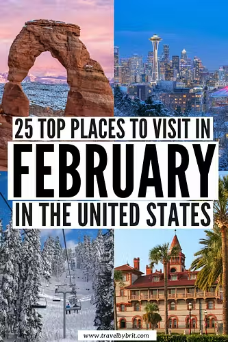 Best Places in America to Visit in February