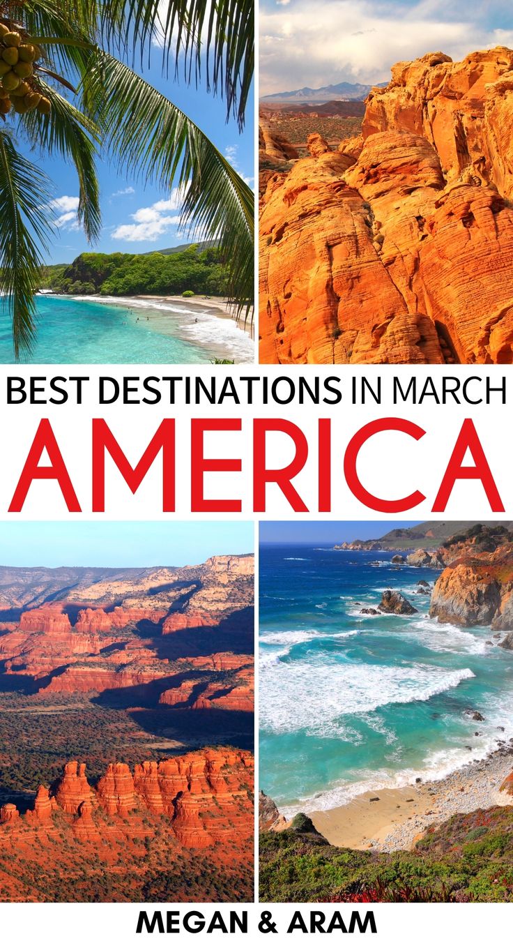 Best Places in America to Visit in March