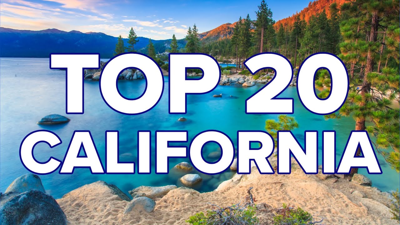 Best Places in California to Visit