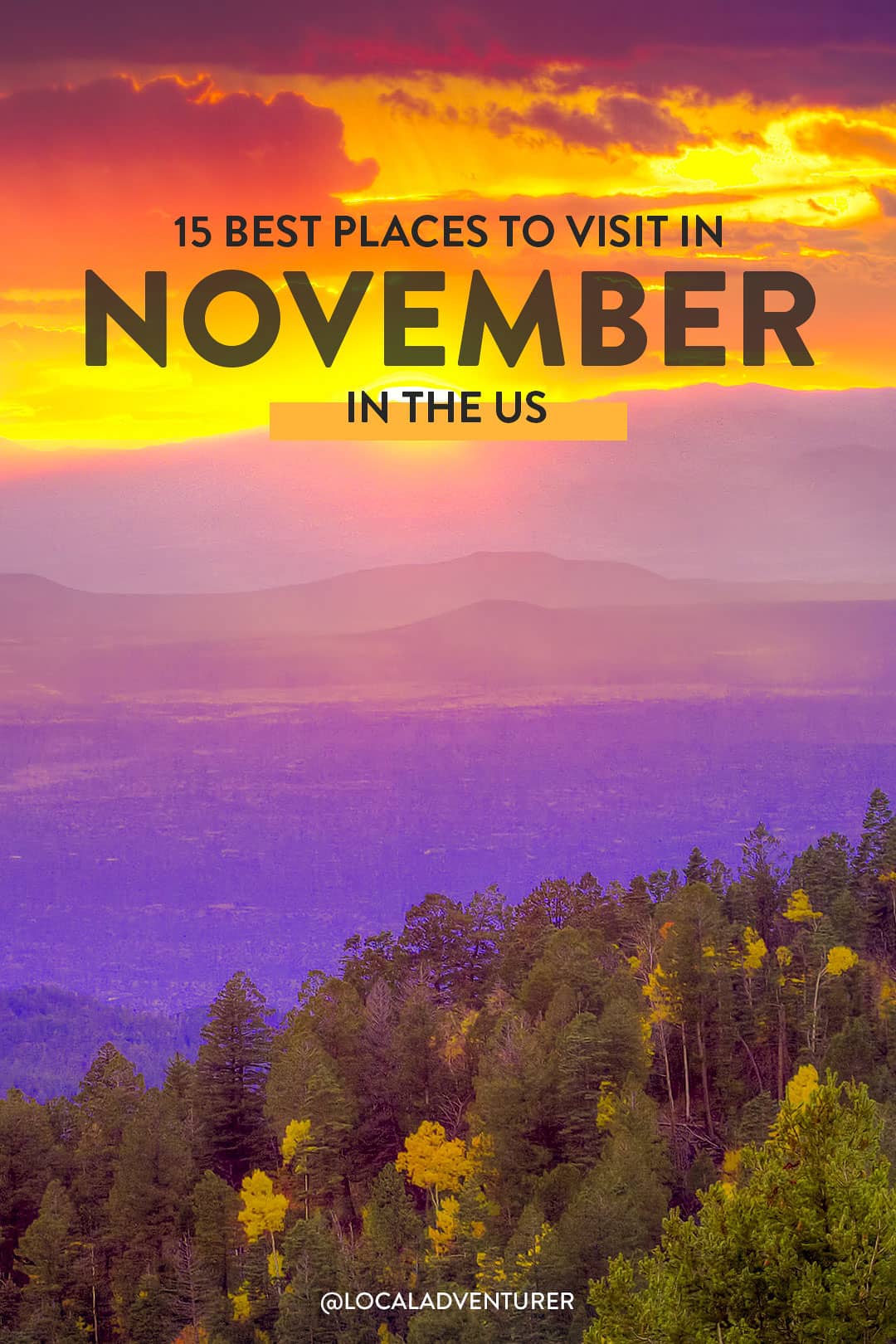 Best Places to Visit During November in Usa