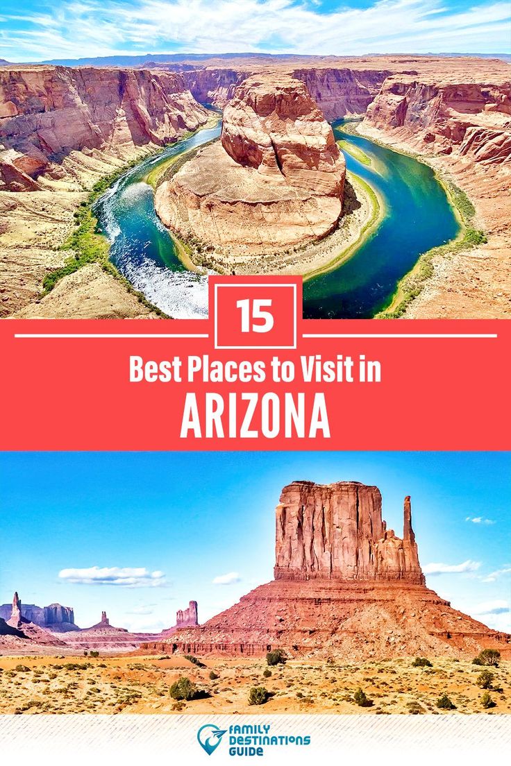 Best Places to Visit in Arizona With Family