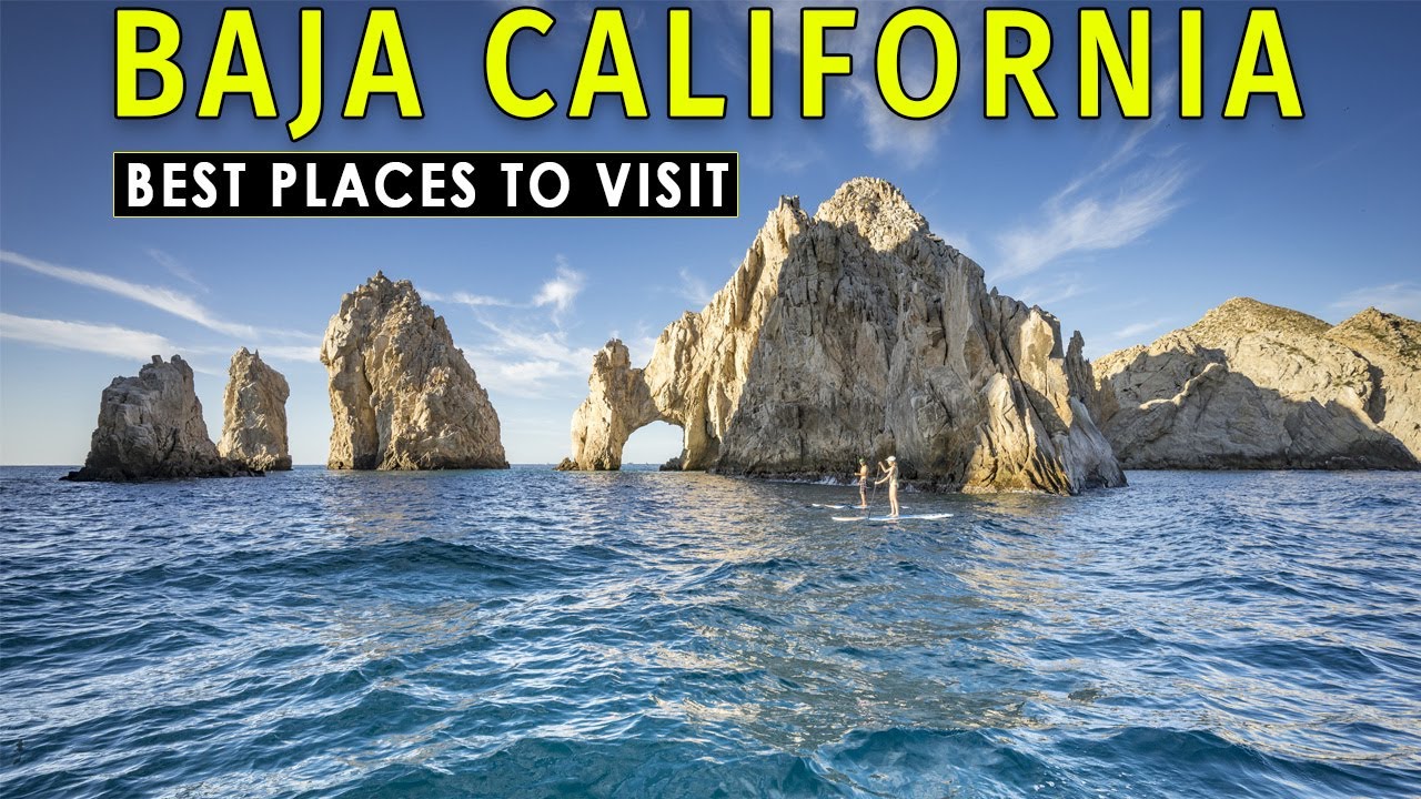 Best Places to Visit in Baja California