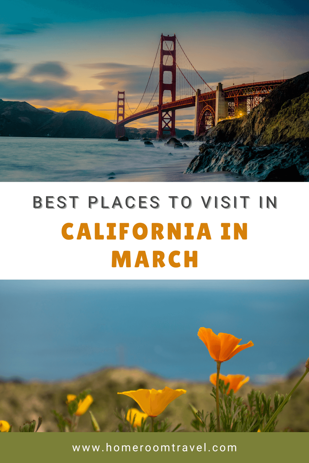 Best Places to Visit in California in March