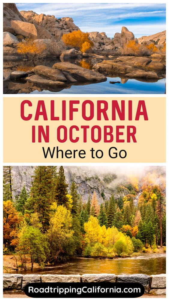 Best Places to Visit in California in October