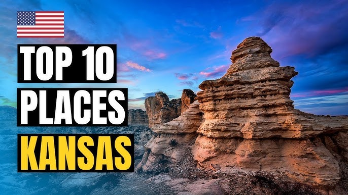 Best Places to Visit in Kansas