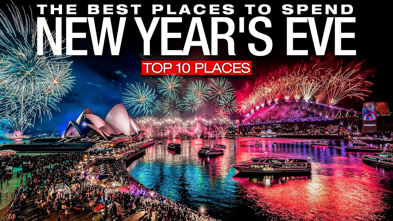 Best Places to Visit in New Years Eve