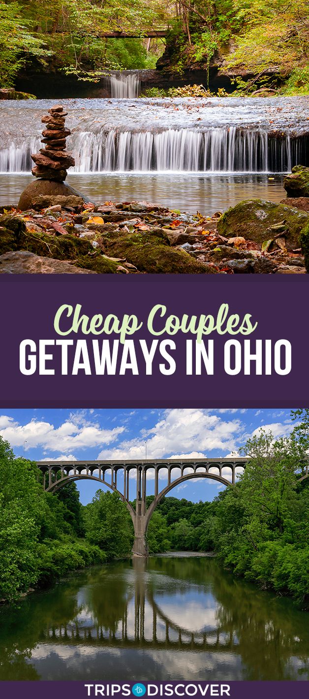 Best Places to Visit in Ohio for Couples