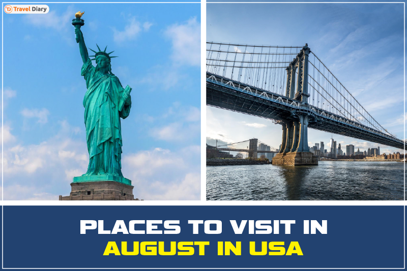 Best Places to Visit in the United States in August